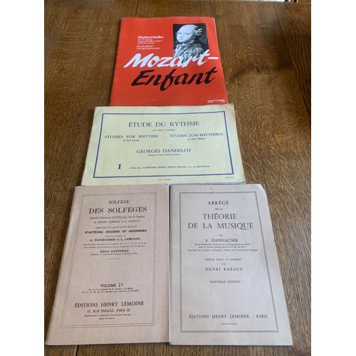 Lot Livres Solfège Des Solfèges, Étude Du Rythme, Abrégé De La Théorie De La Musique Et Partition 30 Pièces Faciles Mozart Enfant