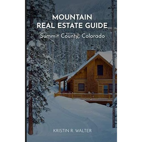 Mountain Real Estate Guide