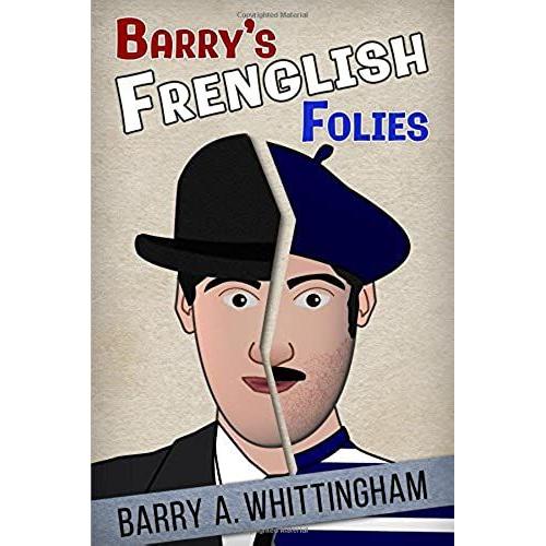 Barry's Frenglish Folies