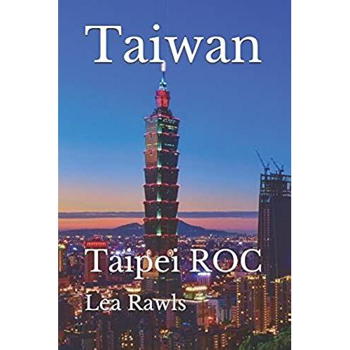 Taiwan: Taipei Roc (Photo Book)