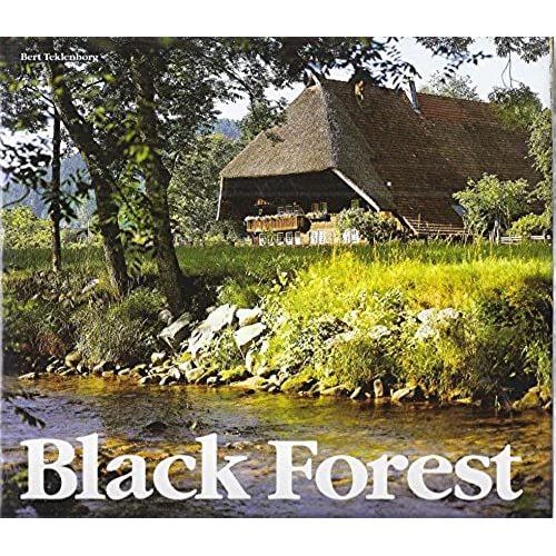 The Black Forest: A Pictorial Journey (Pictorial Tours)