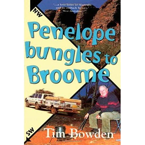 Penelope Bungles To Broome (New Speciality Titles)