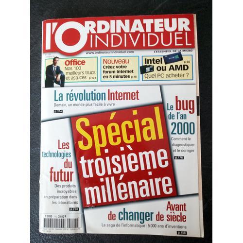 L'ordinateur Individuel N° 110 : Spécial 3e Millenaire