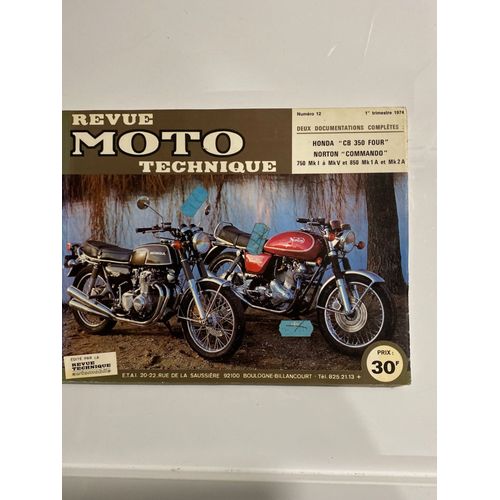 Revue Moto Technique Numéro 12 : Honda Cb 350 Four - Norton Commando