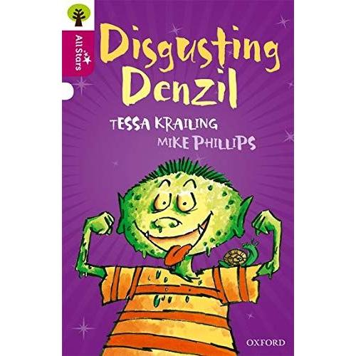 Oxford Reading Tree All Stars: Oxford Level 10 Disgusting Denzil: Level 10