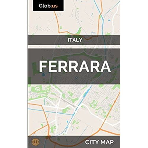 Ferrara, Italy - City Map