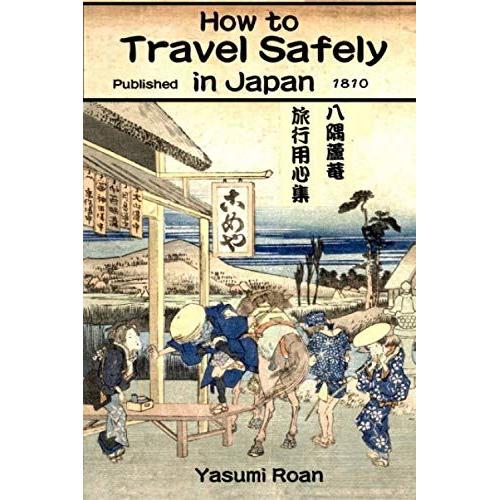 How To Travel Safely In Japan