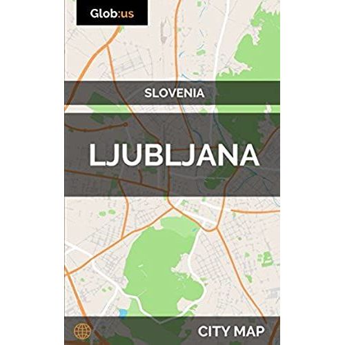 Ljubljana, Slovenia - City Map