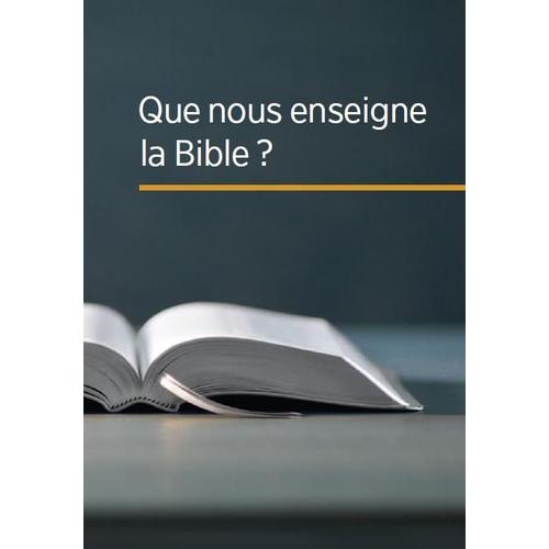 Que Nous Enseigne La Bible - Éditeur Bhs-F