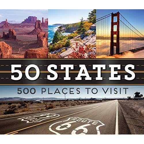 50 States 500 Places To Visit