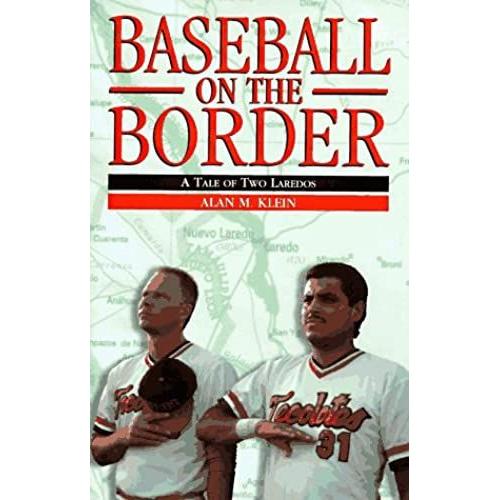 Baseball On The Border: A Tale Of Two Laredos