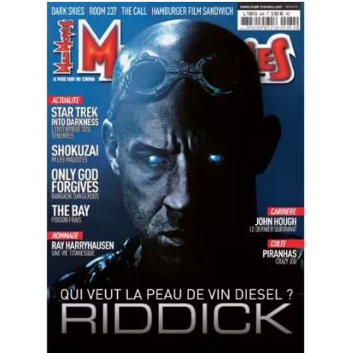 Mad Movies N° 264 _ Riddick : Vin Diesel / Star Trek Into Darkness / Shokuzai / Only God Forgives / The Bay / Ray Harryhausen / John Hough / Culte : Piranhas _ Juin 2013