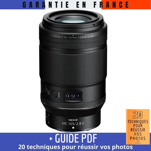 Nikon Nikkor Z MC 105mm f/2.8 VR S Macro + Guide PDF 20 techniques pour réussir vos photos