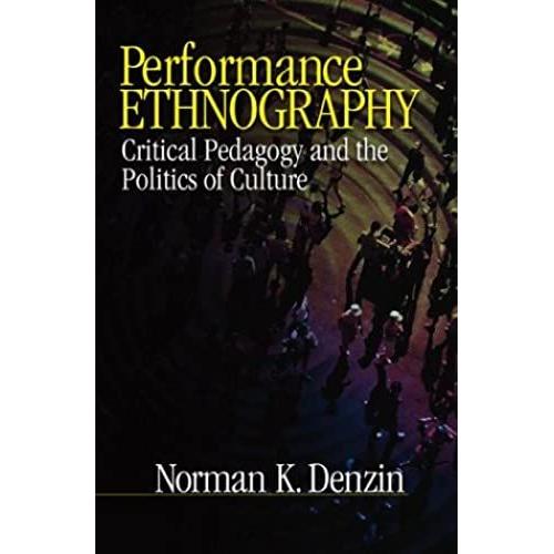 Performance Ethnography