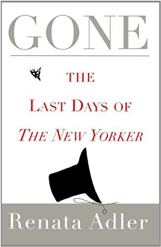 Gone: The Last Days Of The New Yorker