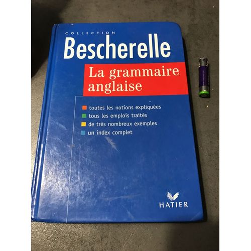 La Grammaire Anglaise Collection Bescherelle
