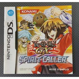 Yugioh Gx Spirit Caller - Notice Officielle Nintendo Ds - Nintendo