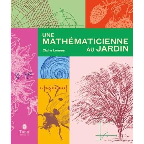 Une Mathématicienne Au Jardin