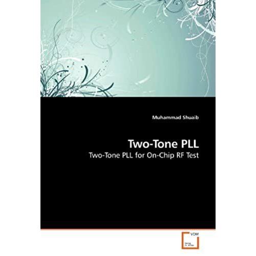 Two-Tone Pll: Two-Tone Pll For On-Chip Rf Test