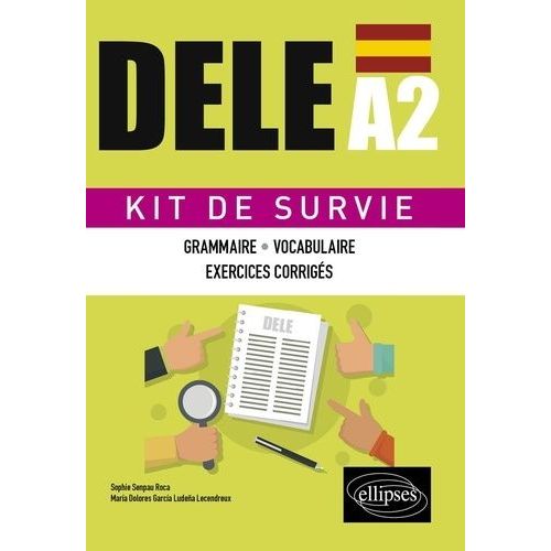 Espagnol Dele A2 - Grammaire - Vocabulaire - Exercices Corrigés