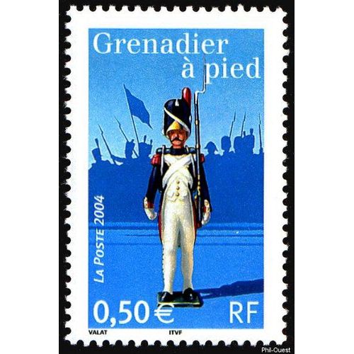 France 2004, Très Beau Timbre Neuf** Luxe Yvert 3684, Napoléon 1er Et La Garde Impériale, Grenadier À Pied.