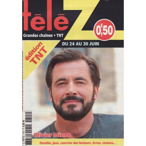 Télé Z (Édition Tnt) / 19-06-2017 N°1815 : Olivier Minne (1/4p) - Johnny Hallyday / Eddy Mitchell / Jacques Dutronc (1/4p)