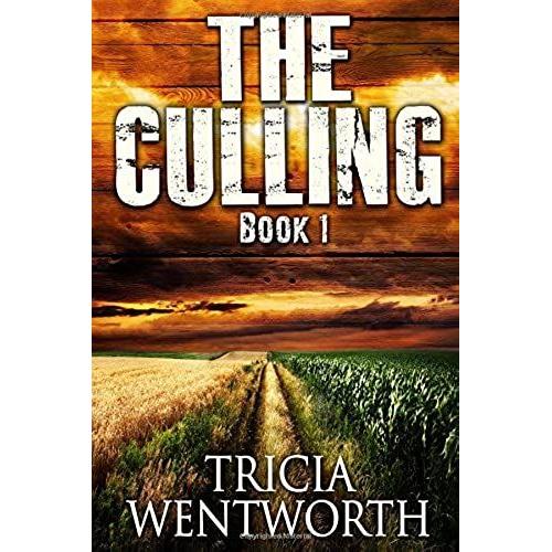 The Culling: Book 1 (The Culling Series)