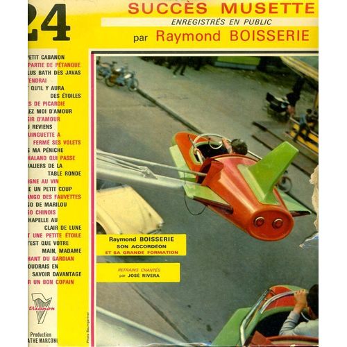 24 Succès Musette Par Raymond Boisserie [Son Accordéon Et Sa Grande Formation] (Disque Vinyle Édité Chez Trianon, 33 Tours, 25 Cm)