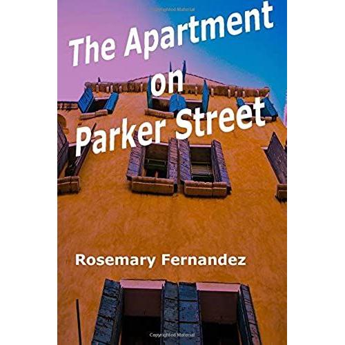 The Apartment On Parker Street