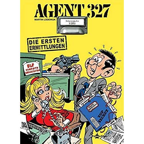 Agent 327 Band 1. Die Ersten Ermittlungen