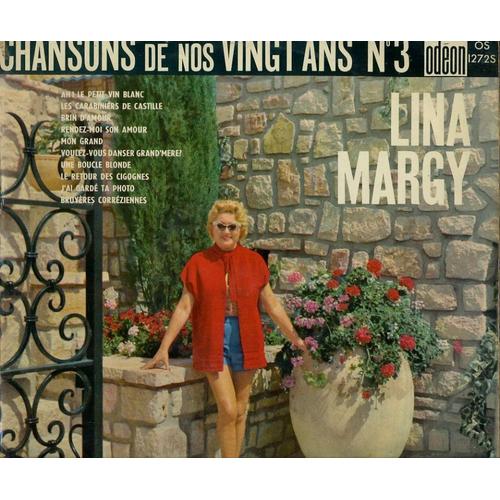 Lina Margy : Chansons De Nos Vingt Ans [Volume 3] (Vinyle Édité Chez Odéon)