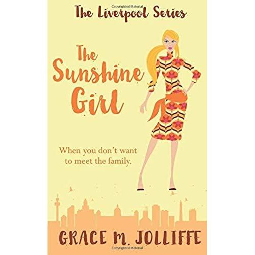 The Sunshine Girl (The Liverpool Series)