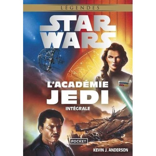 Star Wars Légendes - L'académie Jedi Intégrale - La Quête Des Jedi - Sombre Disciple - Les Champions De La Force