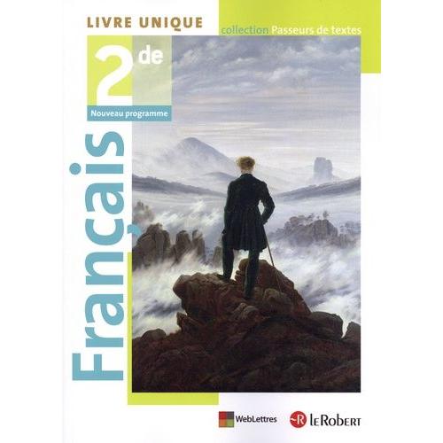 Français 2de Passeurs De Textes - Livre Unique