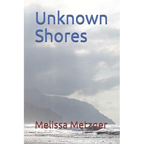 Unknown Shores: 1