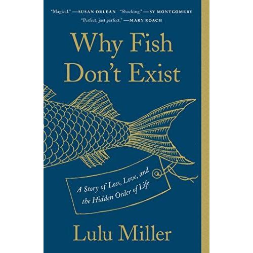 Why Fish Don't Exist