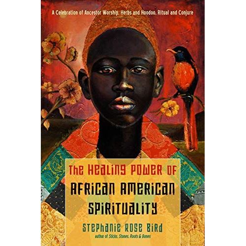 The Healing Power Of African-American Spirituality