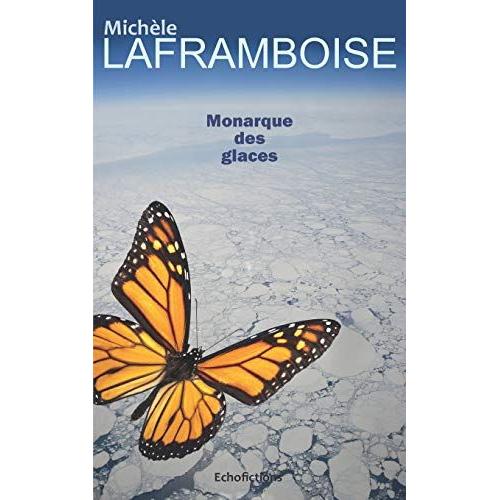 Monarque Des Glaces