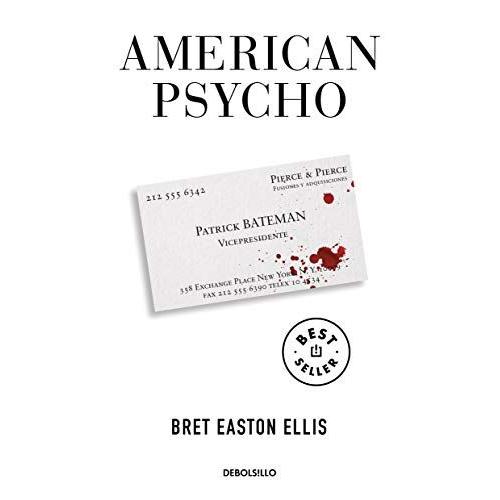 American Psycho (Spanish Edition)