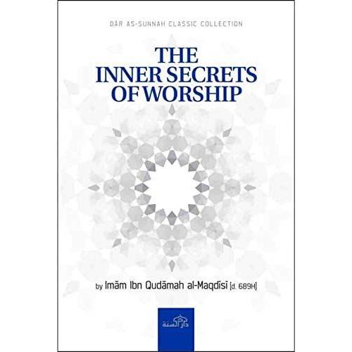 The Inner Secrets Of Worship