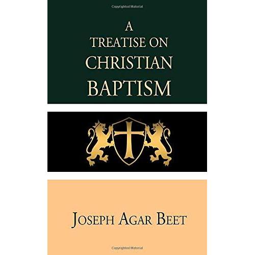 A Treatise On Christian Baptism
