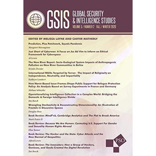 Global Security And Intelligence Studies: Volume 5, Number 2, Fall/Winter 2020