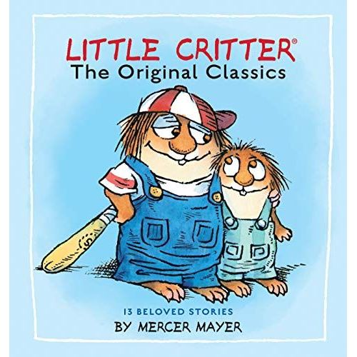 Little Critter: The Original Classics (Little Critter)