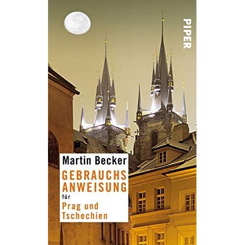 Gebrauchsanweisung Für Prag Und Tschechien