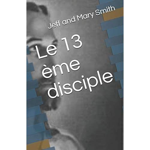 Le 13 Ème Disciple