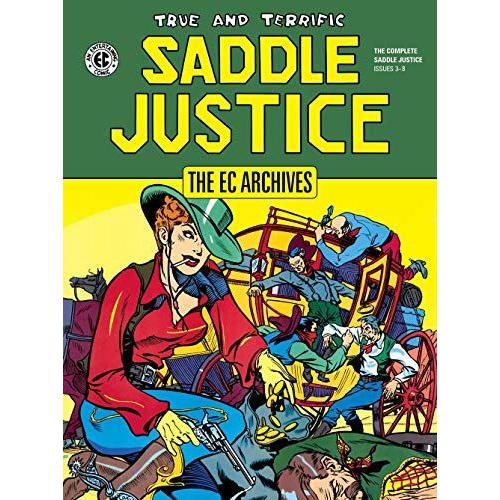 The Ec Archives: Saddle Justice