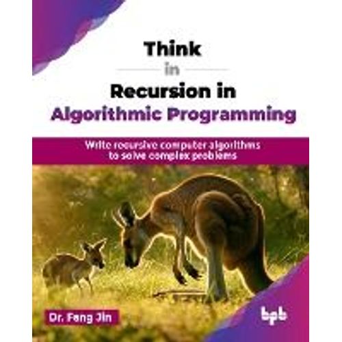 Think In Recursion In Algorithmic Programming