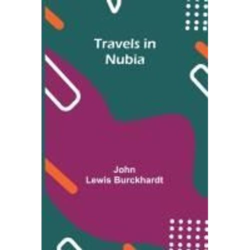Travels In Nubia