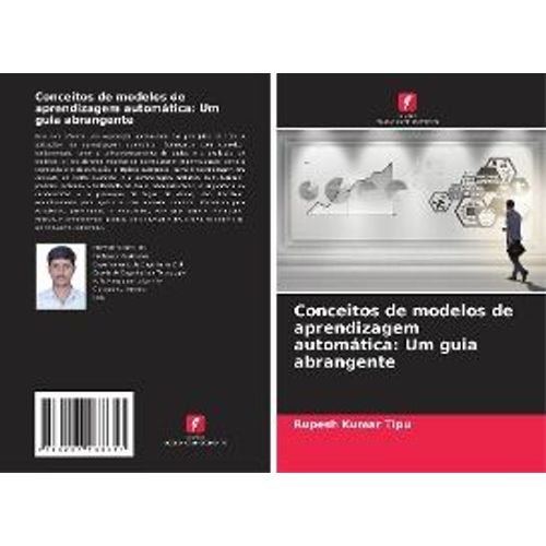 Conceitos De Modelos De Aprendizagem Automática: Um Guia Abrangente