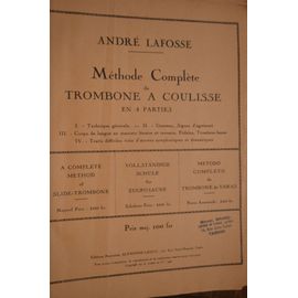 Méthode Complète De Trombone À Coulisse En 4 Parties